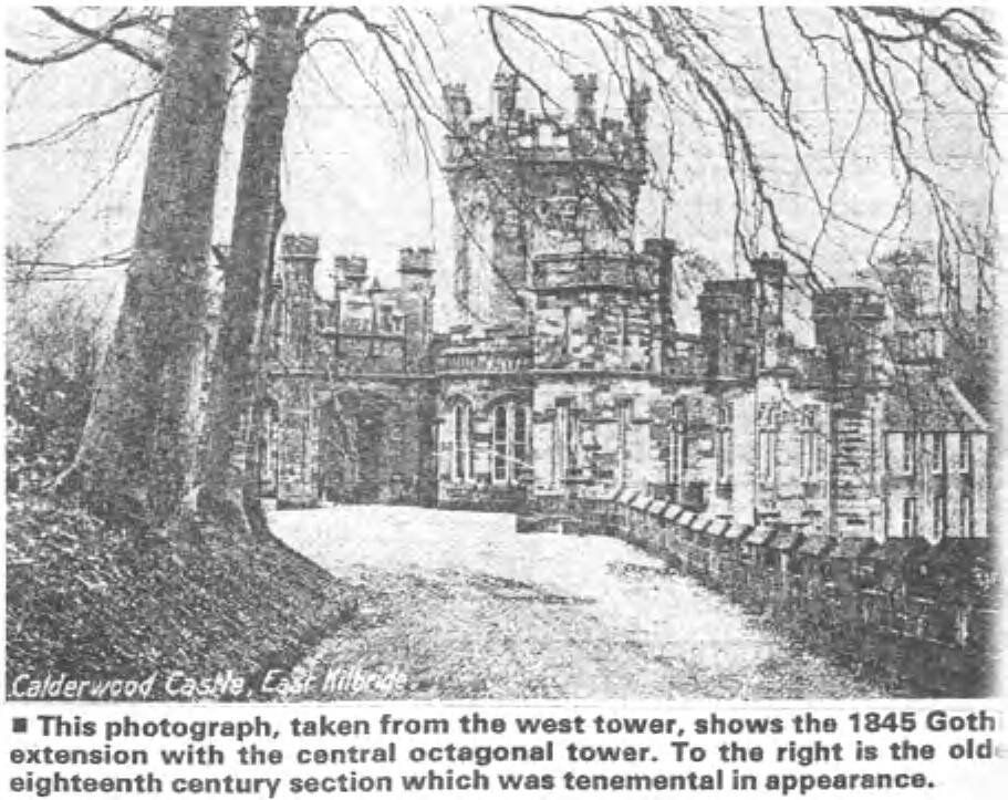 Calderwood Castle from West